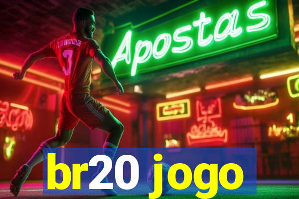 br20 jogo